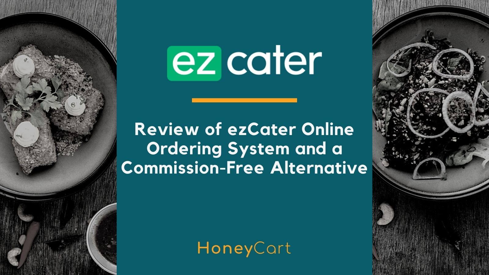 ezCater Ordering Software Review and a CommissionFree Alternative